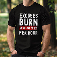 Load image into Gallery viewer, Excuses Burn Zero Calories T-shirt

