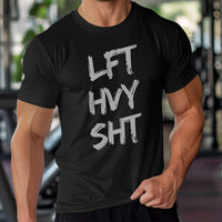 Load image into Gallery viewer, Lift Heavy Shit T-shirt
