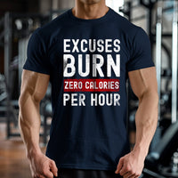 Load image into Gallery viewer, Excuses Burn Zero Calories T-shirt
