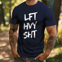 Load image into Gallery viewer, Lift Heavy Shit T-shirt
