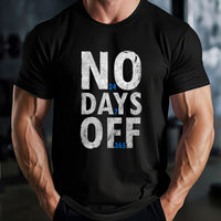 Load image into Gallery viewer, No Days Off T-shirt

