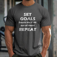Load image into Gallery viewer, Set Goals Smash the F*#k Out of Them Gym Tee
