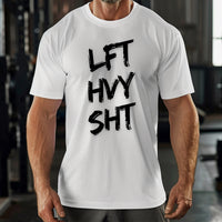 Load image into Gallery viewer, Lift Heavy Shit T-shirt
